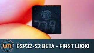 The new ESP32-S2 Beta - First Look!