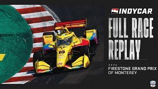 2024 Firestone Grand Prix of Monterey from Laguna Seca | INDYCAR SERIES Full Race Replay