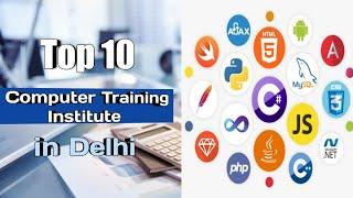 Top 10 best Computer Training Institute in Delhi | best computer training institute in delhi NCR