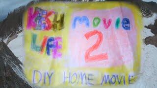 Keeshlife Movie 2