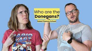 Get to Know the Donegans: Beyond Finance | Rebel Finance School 2024
