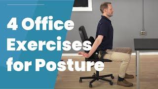 4 Office Posture Exercises