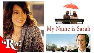 My Name Is Sarah | Full Movie | Romantic Comedy | Rom Com | Jennifer Beals | RMC