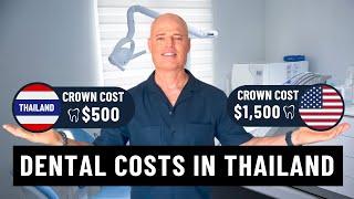 Dental Costs in Thailand vs. USA 