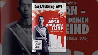 Der 2. Weltkrieg - WW2 - Know your Enemy - Japan