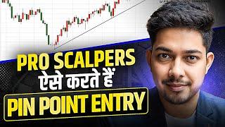 Pin Point Entry कैसे करना होता है | Candle Psychology