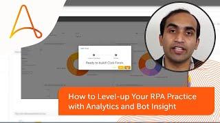 Bot Insight: Optimizing Your Robotic Process Automation with Analytics