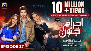 Ehraam-e-Junoon Ep 37 - [Eng Sub] - Digitally Presented by Sandal Beauty Cream - 5th September 2023