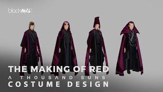 Costume Design - The Making of RED