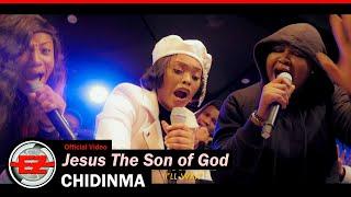 Chidinma & The Gratitude - Jesus The Son Of God (Official Video)