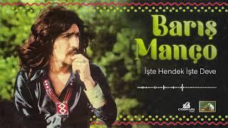 Barış Manço - İşte Hendek İşte Deve (1971) Remastered