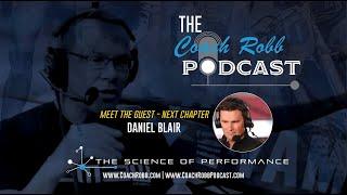 Coach Robb: Meet The Guest - Next Chapter with Daniel Blair