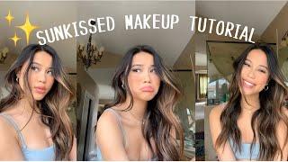 SUNKISSED MAKEUP TUTORIAL