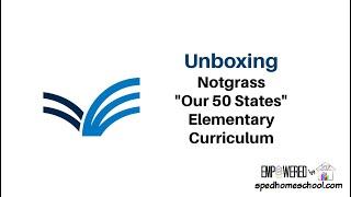 Notgrass History "Our 50 States" High School Curriculum Unboxing