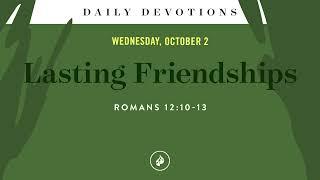 Lasting Friendships – Daily Devotional