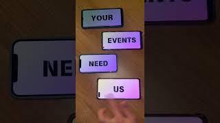 Your Event Needs Us!