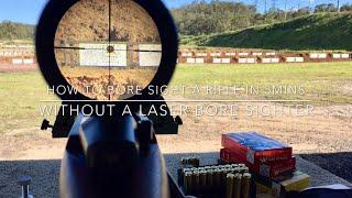 How to bore sight a rifle in 5 minutes