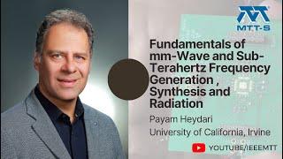 Fundamentals of mm-Wave and Sub-Terahertz Frequency Generation , Synthesis and Radiation