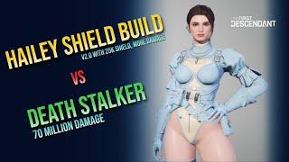 Hailey Shield Build for Death Stalker 70 Million Damage - The First Descendant