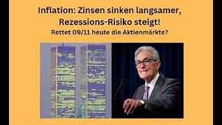 Inflation: Zinsen sinken langsamer, Rezessions-Risiko steigt! Marktgeflüster Teil 1