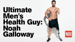 Ultimate Men's Health Guy: Noah Galloway