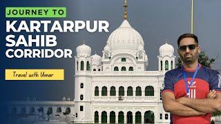 Exploring Kartarpur Sahib: A Spiritual Journey to Guru Nanak’s Final Resting Place |Travel with Umar