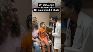 Dr. Usha Jain draws blood & shot no pain brave kid.#drushajain #bloodtest #urgentcare #shot#brave