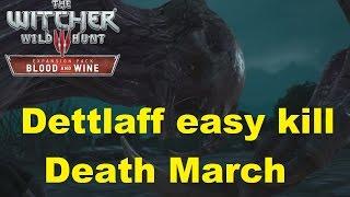 Witcher 3 How to easy kill Dettlaff on Death March difficulty