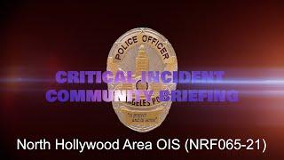 North Hollywood Area OIS 12/23/21 (NRF065-21)