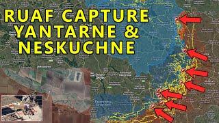 RUAF Capture Yantarne & Neskuchne | Velykka Novosilka Attacked From 3 Directions