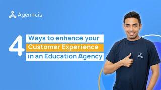 5 Ways to enhance your customer experience with a CRM software in an Education agency