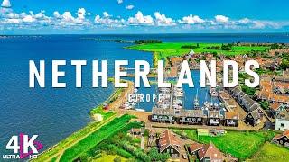 FLYING OVER NETHERLANDS (4K UHD) - Relaxing Music Along With Beautiful Nature Videos - 4K Video HD