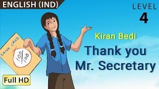 Kiran Bedi, Thank you Mr Secretary: Learn English (IND) - Story for Children "BookBox.com"