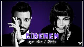 Sezen Aksu & Taladro - GİDEMEM ! [Mashup]