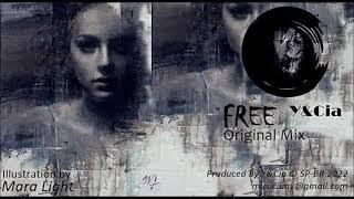 Free (Original Mix) By YCia - Emery