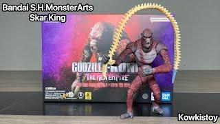 UnboxingS.H.MonsterArts Skar King #kowkistoy #skarking #monsterverse  #bandai