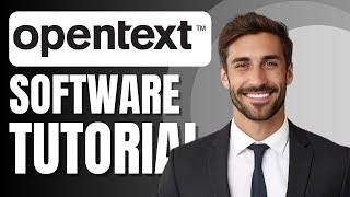 How to Use OpenText Core Content Management | Beginner Tutorial