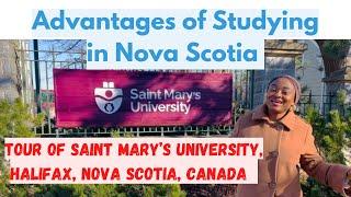 Advantages of Studying in Nova Scotia |Tour of Saint Mary’s University, Halifax, Nova Scotia, Canada