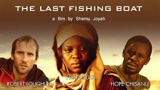 The Last Fishing Boat - a film by Shemu Joyah