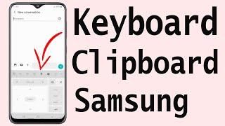 How To Enable Keyboard Clipboard For Samsung Galaxy A20/A30lA40/A50/A70 @HelpingMind