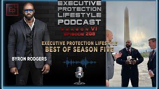 EXECUTIVE PROTECTION LIFESTYLE Best of Season Five (Podcast️)