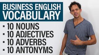 Improve Your Business English Vocabulary: 40 PROFESSIONAL ENGLISH WORDS