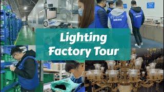 Lighting Factory Manufacturer Supplier China | Lighting Warehouse | George Buildings Factory Tour