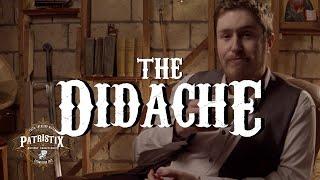 The Didache - History's First Christian Handbook