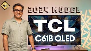 TCL C61B QLED TV | TCL C61B TV | Best TV in India 2024