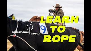 Learning to Rope? Educational Videos on Ranch Roping, Doctoring Outside, and MORE!