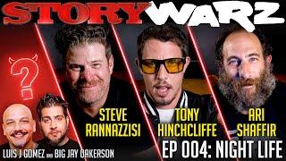 Tony Hinchcliffe vs Ari Shaffir vs Steve Rannazzisi | Story Warz | Episode 004: Night Life