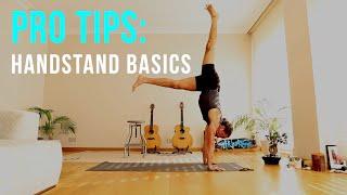 Pro Tips: Handstand Basics