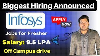 Infosys Mass Hiring Announcement | Infosys Off Campus drive for fresher | Job in Infosys Company