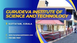 Gurudeva Institute of Science and Technology - Kottayam | Engineering Colleges in Kerala